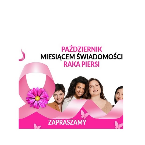 Plakat przedstawiający 4 kobiety. Napis: Październik miesiącem świadomości raka piersi. Zapraszamy