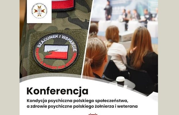 plakat konferencji Kondycja psychiczna polskiego społeczeństwa, a zdrowie psychiczne polskiego żołnierza i weterana