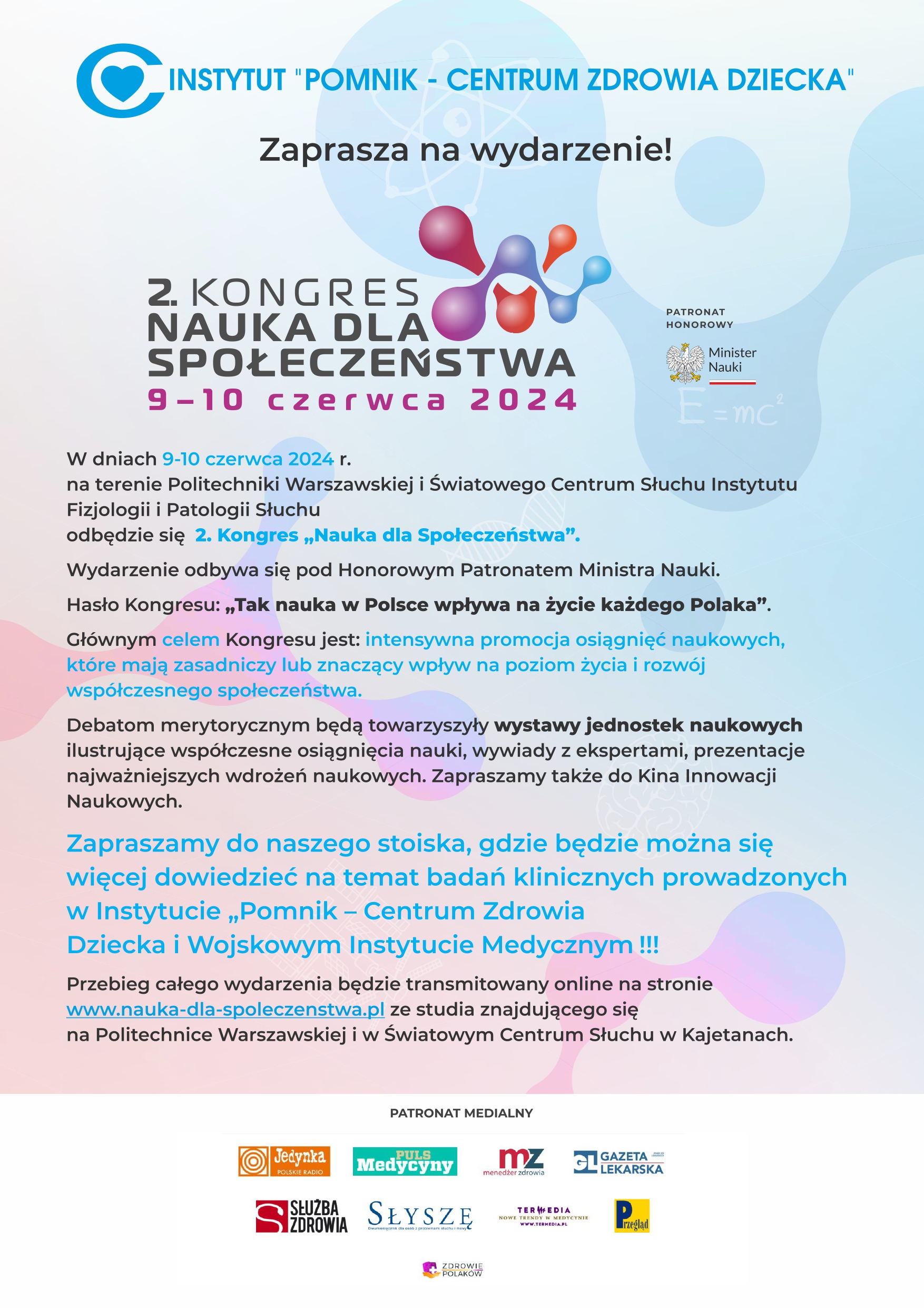 Informujemy, że w dniu 3 czerwca 2024 (godz. 10-14:00, w Warszawie- Al. Dzieci Polskich 20, Parking przy budynku Z, pod Wilkiem) odbędzie się Piknik z okazji Dnia Dziecka organizowany przez Centrum Wsparcia Pediatrycznych Badań Klinicznych, na którym będzie można dowiedzieć się więcej o badaniach klinicznych pediatrycznych oraz zasięgnąć informacji jakie badania kliniczne prowadzone są w Centrum Zdrowia Dziecka oraz w Wojskowym Instytucie Medycznym- Państwowym Instytucie Badawczym. Wraz z Centrum Zdrowia Dziecka serdecznie zapraszamy na wydarzenie!