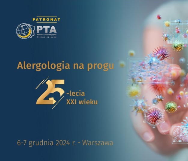 Alergologia u progu 25 lecia 21 wieku. Na plakacie ludzka dłoń dotykające cząsteczek związku chemicznego.