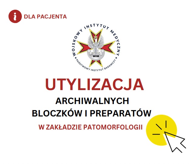 Logo WIM. Napis: Utylizacja Archiwalnych bloczków i preparatów w Zakładzie Patomorfologii