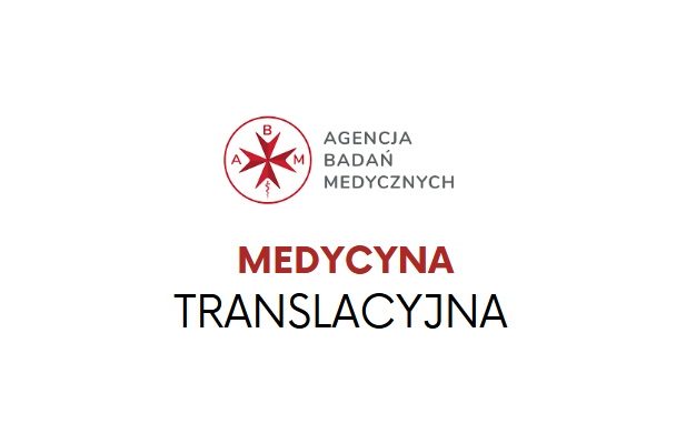 Napis Medycyna translacyjna i logo Agencji Badań Medycznych