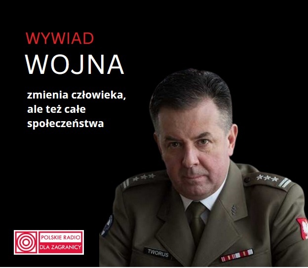 Radosłąw Tworus w wojskowym mundurze. Napis : Wywiad. Wojna zmienia człowieka ale też całe społeczeństwo