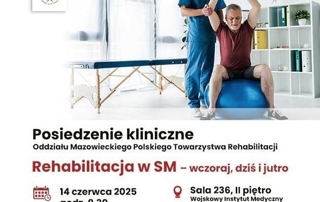 Plakat Posiedzenie kliniczne Rehabilitacja w SM