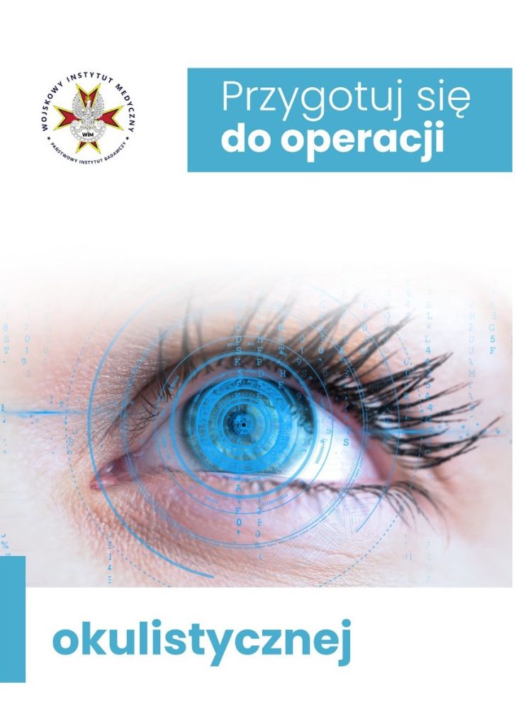 Grafika ludzkiego oka, na źrenicy nowoczesna grafika w formie kilku niebieskich okręgów. Napis Edukacja pacjenta. W lewym górnym rogu logo WIM i Polskiego Towarzystwa Pielęgniarek.