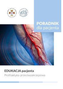 Okładka poradnika. Grafika naczyń krwionośnych na przedramieniu. Napis Edukacja pacjenta. W lewym górnym rogu logo WIM i Polskiego Towarzystwa Pielęgniarek.