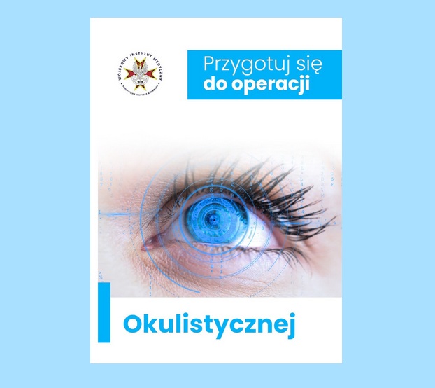 Plakat. Ludzkie oko i logotyp WIM. Napis"Przygotowanie do operacji okulistycznej"