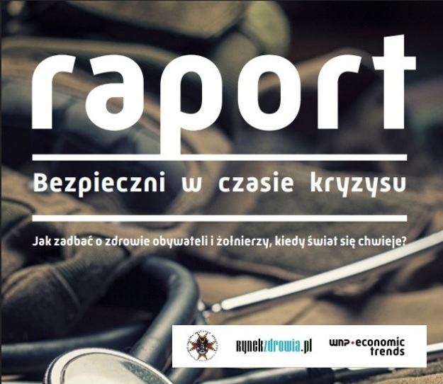 Okładka raportu Bezpieczni w czasie kryzysu. Na pierwszym planie stetoskop w tle elementy wojskowej odzieży i wyposażenia