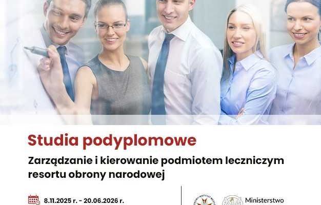 Grupa młodych biznesmenów. Napis Studia podyplomowe. Zarządzanie i kierowanie podmiotem leczniczym resortu obrony narodowej. Data 8.11.2025-20.06.2026. Miejsce: WIM-PIB Szaseró 128, Warszawa. Logotypy WIM i MON.