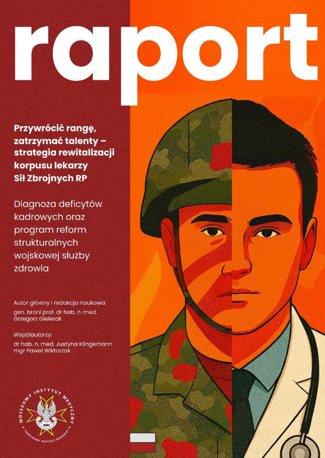 Okładka raportu. Grafika mężczyzny z podzieloną na 2 połowy sylwetką. Pierwsza część jest w wojskowym mundurze, druga połowa w stroju lekarza cywilnego.